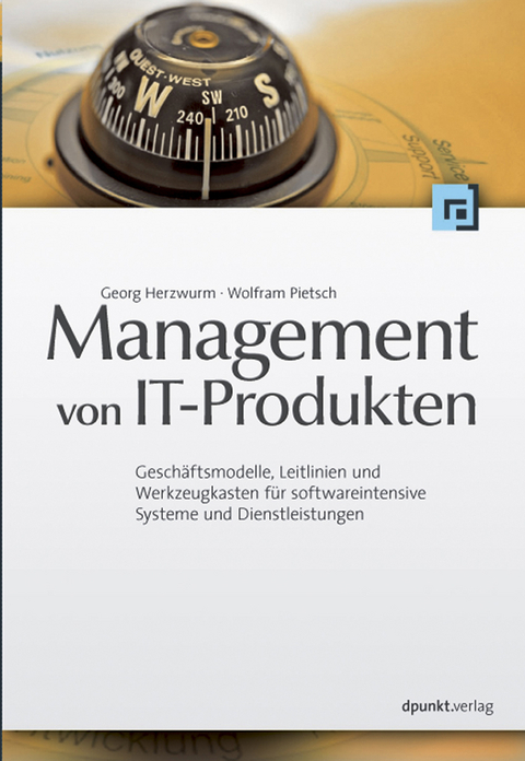 Management von IT-Produkten - Georg Herzwurm, Wolfram Pietsch