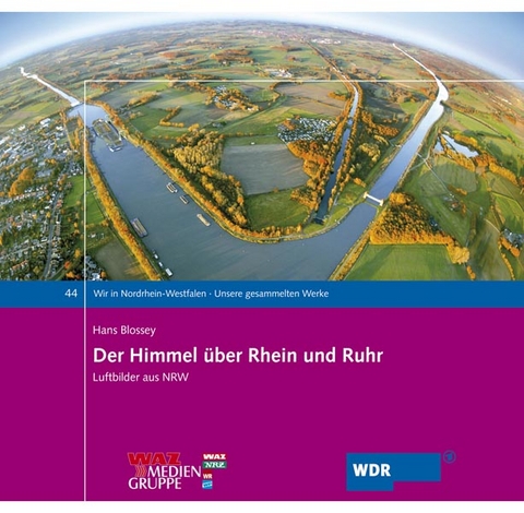 Der Himmel &uuml;ber Rhein und Ruhr