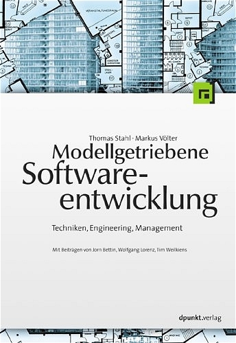 Modellgetriebene Softwareentwicklung - Thomas Stahl, Markus Völter