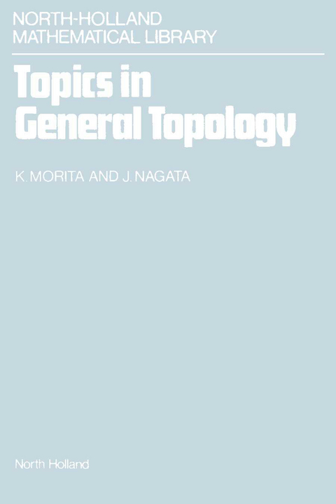 Topics in General Topology - 