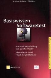 Basiswissen Softwaretest - Andreas Spillner, Tilo Linz