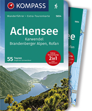 KOMPASS Wanderführer Achensee, Karwendel, Brandenberger Alpen, Rofan