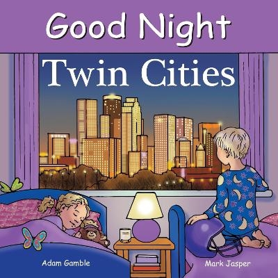 Good Night Twin Cities - Adam Gamble, Mark Jasper