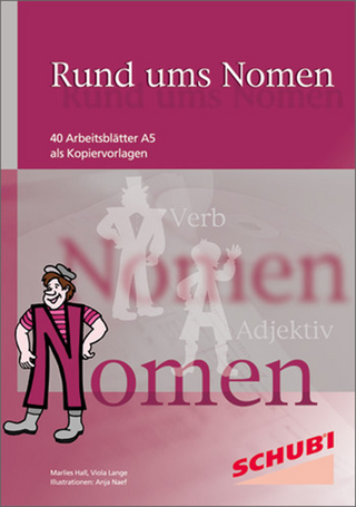 Rund ums Nomen, Verb, Adjektiv / Rund ums Nomen