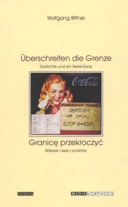 Überschreiten die Grenze /Granice przekroczyc