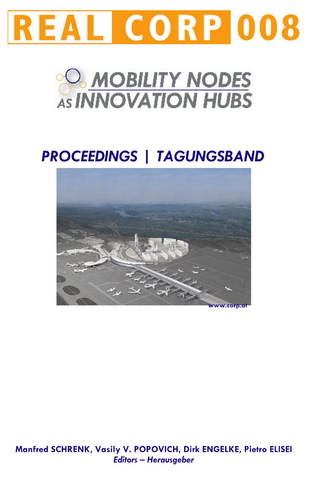 REAL CORP 2008: Mobility Nodes as Innovation Hubs