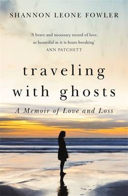 Travelling with Ghosts