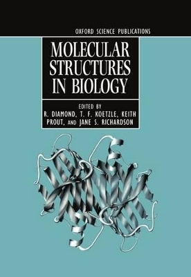 Molecular Structures in Biology - 