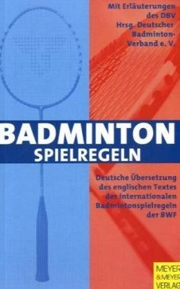 Badminton Spielregeln 2006/2007