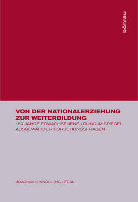 Von Der Nationalerziehung Zur Weiterbildung - 