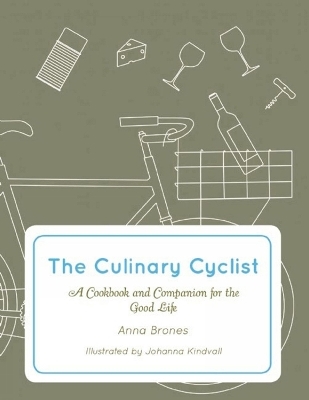 The Culinary Cyclist - Anna Brones