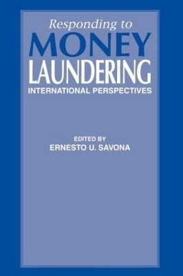 Responding to Money Laundering - Ernesto Savona