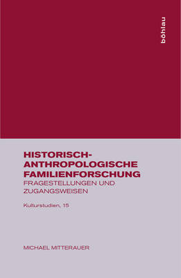 Historisch-Anthropologische Familienforschung - Michael Mitterauer