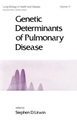 Genetic Determinants of Pulmonary Disease - S. D. Litwin