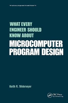 What Every Engineer Should Know about Microcomputer Software - Keith A. Wehmeyer