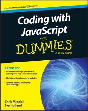 Coding with JavaScript For Dummies - Chris Minnick, Eva Holland