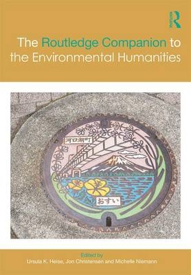 Routledge Companion to the Environmental Humanities