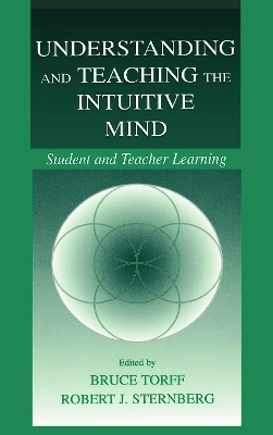 Understanding and Teaching the Intuitive Mind - 