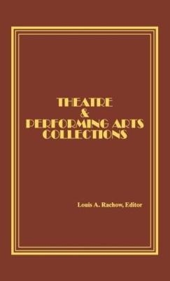 Theatre and Performing Arts Collections