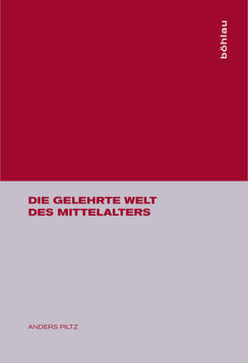 Die Gelehrte Welt Des Mittelalters