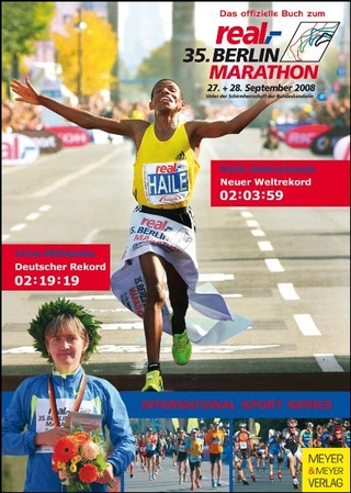 Das offizielle Buch zum 35. real,- Berlin-Marathon 2008