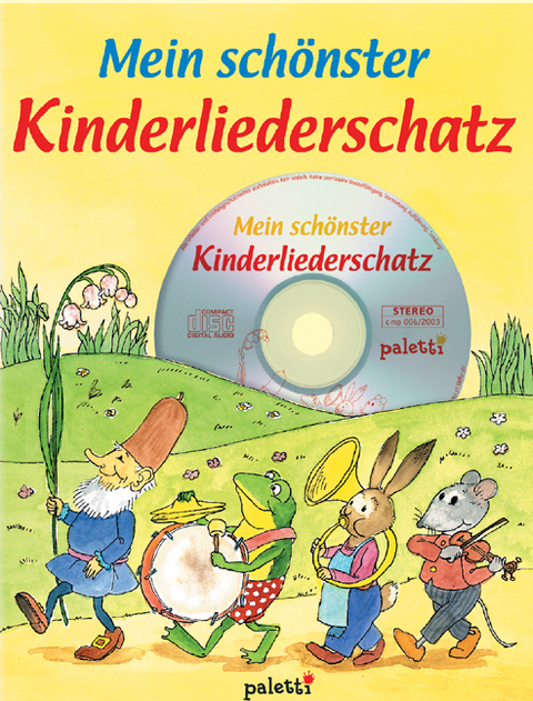 Mein sch&ouml;nster Kinderliederschatz