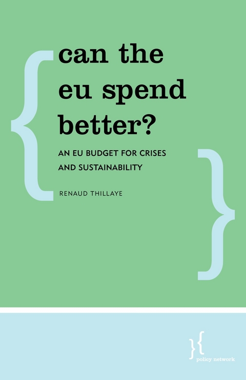 Can the EU Spend Better? -  Renaud Thillaye