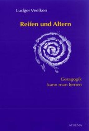 Reifen und Altern - Ludger Veelken