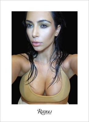 Kim Kardashian: Selfish - Kim Kardashian