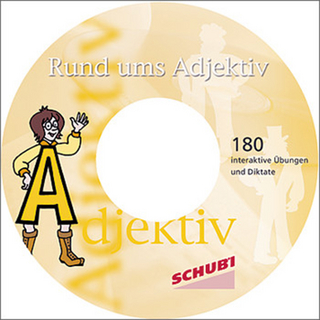 Rund ums Nomen, Verb, Adjektiv / Rund ums Adjektiv