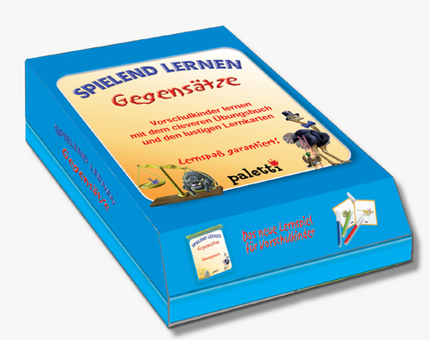 Spielend Lernen: Gegens&auml;tze