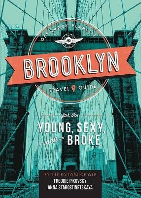 Off Track Planet's Brooklyn Travel Guide for the Young, Sexy, and Broke - Off Planet