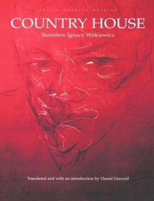 Country House - Stanislav I. Witkiewicz, D. Gerould