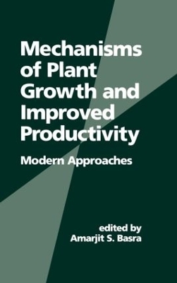 Mechanisms of Plant Growth and Improved Productivity Modern Approaches - 