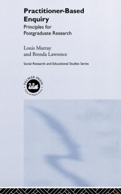 Practitioner-Based Enquiry - Brenda Lawrence, Louis Murray