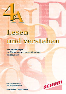 Lesen und Verstehen 1A. Kopiervorlagen / Lesen und Verstehen 4A - Claudia Cantoni, Brigitta Pletscher