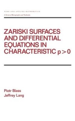 Zariski Surfaces and Differential Equations in Characteristic P < O - Piotr Blass