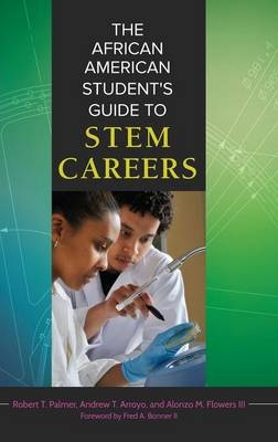 African American Student's Guide to STEM Careers