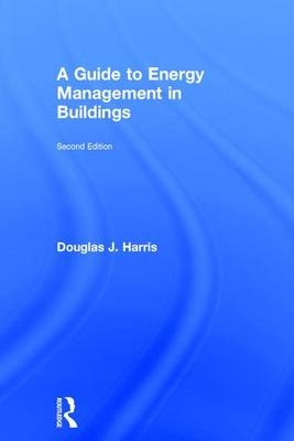 Guide to Energy Management in Buildings