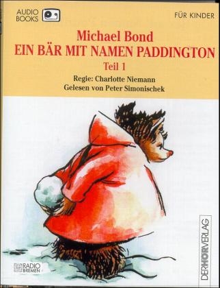 Ein B&auml;r mit Namen Paddington - Michael Bond