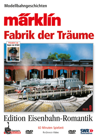 Märklin - Fabrik der Träume