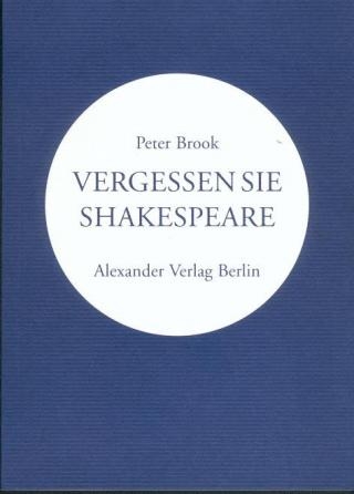 Vergessen Sie Shakespeare