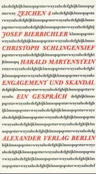 Engagement und Skandal - Christoph Schlingensief, Joseph Bierbichler, Harald Martenstein