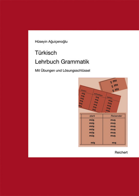 T&uuml;rkisch Lehrbuch Grammatik - H&uuml;seyin Aguicenoglu