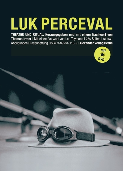 Theater und Ritual - Luk Perceval