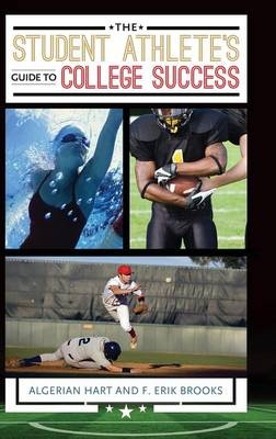Student Athlete's Guide to College Success