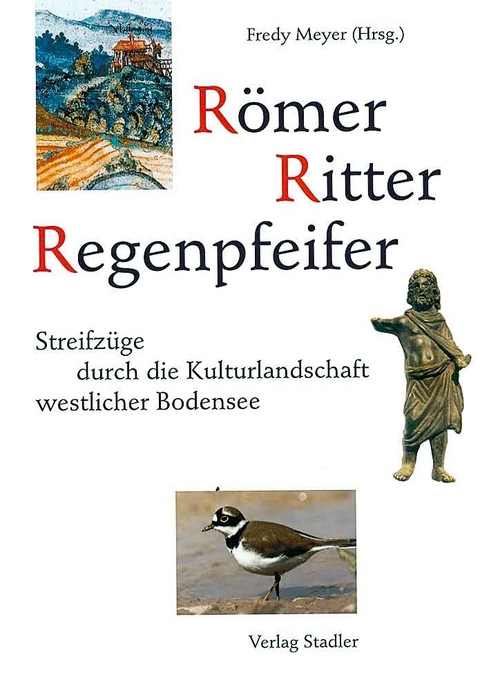 R&ouml;mer, Ritter, Regenpfeifer - 