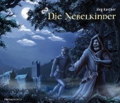 Die Nebelkinder - J&ouml;rg Kastner