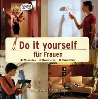 Do it yourself für Frauen