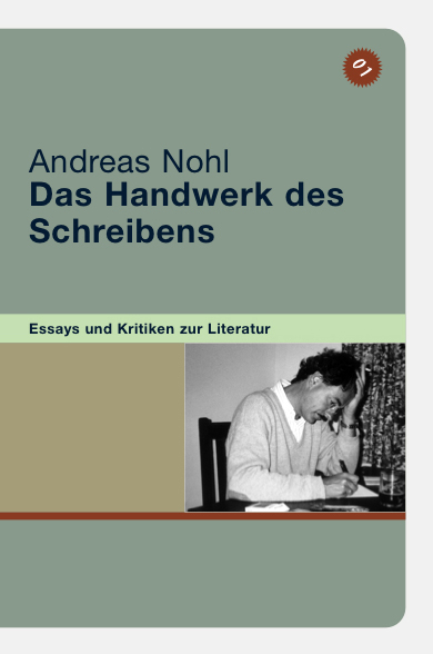 Das Handwerk des Schreibens - Andreas Nohl